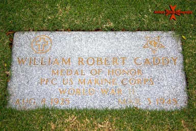 Private First Class William Robert Caddy, (August 8, 1925 – March 3, 1945) 